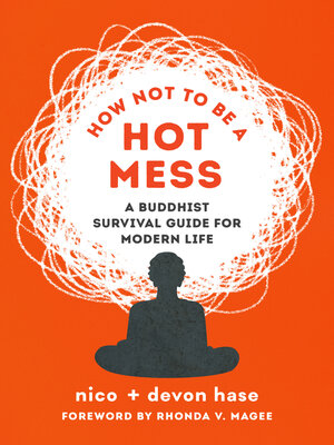 cover image of How Not to Be a Hot Mess
